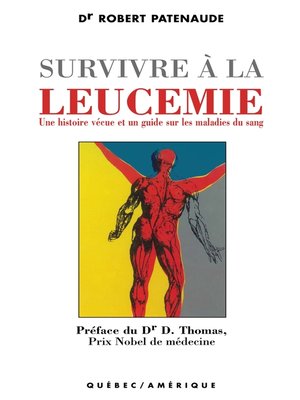 cover image of Survivre à la leucémie